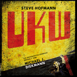 Hörbuch UKW  - Autor Steve Hofmann   - gelesen von Michael J. Diekmann