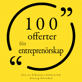Hörbuch 100 offerter för entreprenörskap  - Autor Steve Jobs   - gelesen von Johannes Johnström