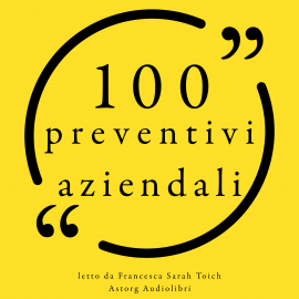 Hörbuch 100 preventivi aziendali  - Autor Steve Jobs   - gelesen von Francesca Sarah Toich
