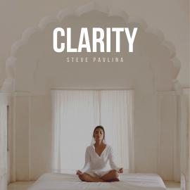 Hörbuch Clarity  - Autor Steve Pavlina   - gelesen von Florian Höper