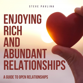 Hörbuch Enjoying Rich and Abundant Relationships  - Autor Steve Pavlina   - gelesen von Florian Höper