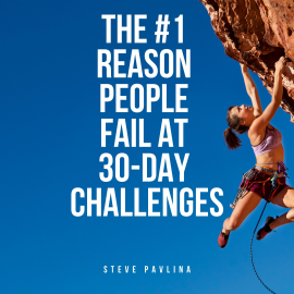 Hörbuch The #1 Reason People Fail At 30-Day Challenges  - Autor Steve Pavlina   - gelesen von Florian Höper
