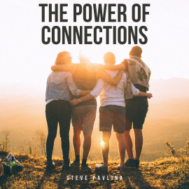 Hörbuch The Power of Connections  - Autor Steve Pavlina   - gelesen von Florian Höper