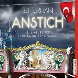 Hörbuch Anstich  - Autor Su Turhan   - gelesen von Su Turhan