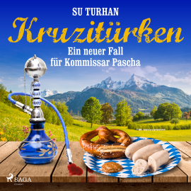 Hörbuch Kruzitürken - Ein neuer Fall für Kommissar Pascha  - Autor Su Turhan   - gelesen von Su Turhan