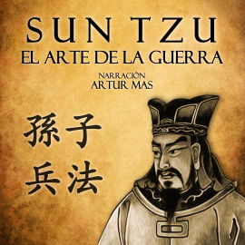 Hörbuch El Arte de la Guerra  - Autor Sun Tzu   - gelesen von José Carlos Domínguez