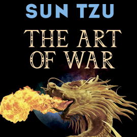 Hörbuch The Art of War (Sun Tzu)  - Autor Sun Tzu   - gelesen von Kenneth Elliot