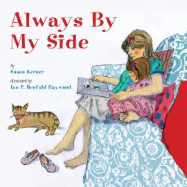 Hörbuch Always By My Side (Unabridged)  - Autor Susan Kerner   - gelesen von Ariana Prusack