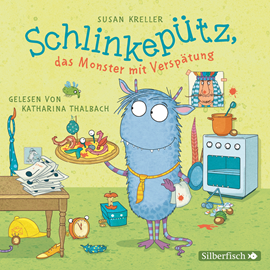Hörbuch Schlinkepütz, das Monster mit Verspätung  - Autor Susan Kreller   - gelesen von Katharina Thalbach