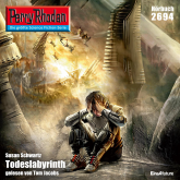 Perry Rhodan 2694: Todeslabyrinth