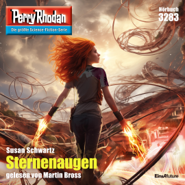 Hörbuch Perry Rhodan 3283: Sternenaugen  - Autor Susan Schwartz   - gelesen von Martin Bross