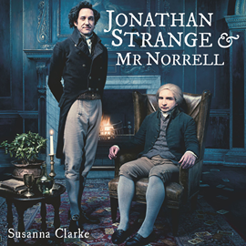 Hörbuch Jonathan Strange & Mr. Norrell  - Autor Susanna Clarke   - gelesen von Peter Lontzek