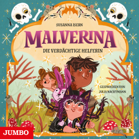 Hörbuch Malverina. Die verdächtige Helferin [Band 3]  - Autor Susanna Isern   - gelesen von Julia Nachtmann