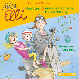Hörbuch Miss Elli  - Autor Susanne Fülscher   - gelesen von Anne Moll.