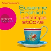 Hörbuch Lieblingsstücke  - Autor Susanne Fröhlich   - gelesen von Susanne Fröhlich