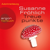 Hörbuch Treuepunkte  - Autor Susanne Fröhlich   - gelesen von Susanne Fröhlich