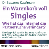 Hörbuch Ein Warenkorb voll Singles  - Autor Susanne Kaufmann   - gelesen von Schauspielergruppe