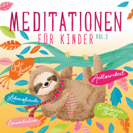 Hörbuch Meditationen für Kinder 2  - Autor Susanne Keller   - gelesen von Schauspielergruppe