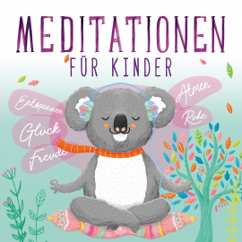 Hörbuch Meditationen für Kinder  - Autor Susanne Keller   - gelesen von Schauspielergruppe