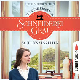 Hörbuch Schneiderei Graf - Die Bad Godesberg Familiensaga - Schicksalszeiten, Teil 1 (Ungekürzt)  - Autor Susanne Kriesmer   - gelesen von Jodie Ahlborn