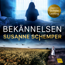 Hörbuch Bekännelsen  - Autor Susanne Schemper   - gelesen von Gunilla Leining
