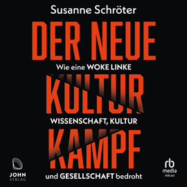 Hörbuch Der neue Kulturkampf  - Autor Susanne Schröter   - gelesen von Nina Bartlett