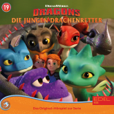 Folge 19: Die kleinen Flitzer / Ein Tag ohne Drachen (Das Original-Hörspiel zur Serie)