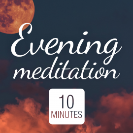 Hörbuch Evening Meditation: Mindfulness  - Autor Suzan van der Goes   - gelesen von Suzan van der Goes