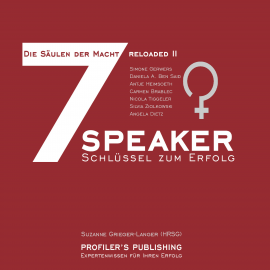 Hörbuch Die 7 Säulen der Macht reloaded 2  - Autor Suzanne Grieger-Langer   - gelesen von Schauspielergruppe