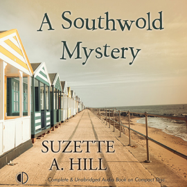 Hörbuch A Southwold Mystery  - Autor Suzette A. Hill   - gelesen von Julia Franklin