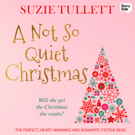 Hörbuch A NOT SO QUIET CHRISTMAS  - Autor Suzie Tullett   - gelesen von Catrin Walker Booth