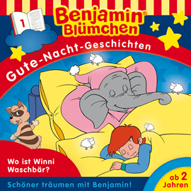 Hörbuch Benjamin Blümchen, Gute-Nacht-Geschichten, Folge 1: Wo ist Winnie Waschbär? (Ungekürzt)  - Autor Sven den Tonkelaar, Monika Kronburger, Vincent Andreas, Klaus-P. Weigand   - gelesen von Schauspielergruppe