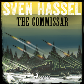 Hörbuch The Commissar  - Autor Sven Hassel   - gelesen von Samy Andersen