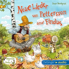 Hörbuch Neue Lieder von Pettersson und Findus  - Autor Sven Nordqvist  