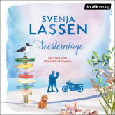 Hörbuch Seesterntage  - Autor Svenja Lassen   - gelesen von Frances Neubauer