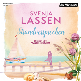 Hörbuch Strandversprechen  - Autor Svenja Lassen   - gelesen von Frances Neubauer