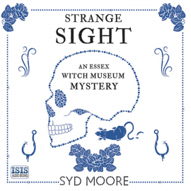 Hörbuch Strange Sight  - Autor Syd Moore   - gelesen von Julia Barrie