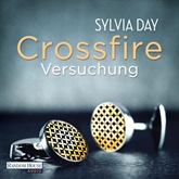 Hörbuch Versuchung (Crossfire 1)  - Autor Sylvia Day   - gelesen von Svantje Wascher