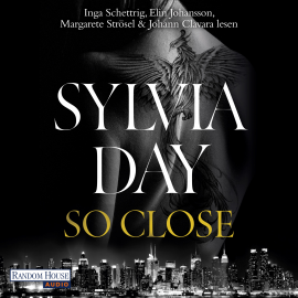 Hörbuch So Close. Blacklist 1  - Autor Sylvia Day   - gelesen von Schauspielergruppe
