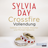 Hörbuch Vollendung (Crossfire 5)  - Autor Sylvia Day   - gelesen von Schauspielergruppe
