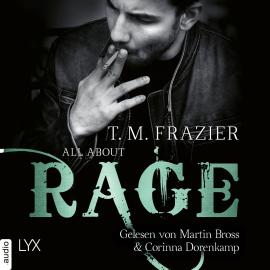 Hörbuch All About Rage - King-Reihe, Teil (Ungekürzt)  - Autor T. M. Frazier   - gelesen von Schauspielergruppe
