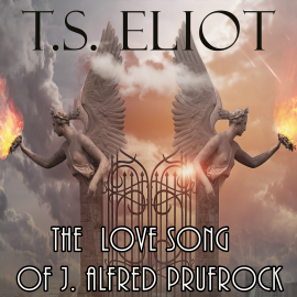 Hörbuch The Love Song of J. Alfred Prufrock  - Autor T.S. Eliot   - gelesen von Michael Scott