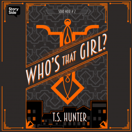 Hörbuch Whos That Girl  - Autor T S Hunter   - gelesen von Joe Jameson