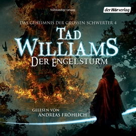 Hörbuch Der Engelsturm (Das Geheimnis der großen Schwerter 4)  - Autor Tad Williams   - gelesen von Andreas Fröhlich