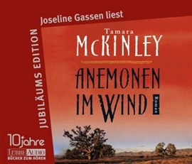 Hörbuch Anemonen im Wind  - Autor Tamara McKinley   - gelesen von Joseline Gassen
