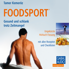 Hörbuch Foodsport  - Autor Tamer Kemeröz   - gelesen von Schauspielergruppe