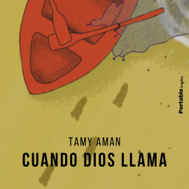 Hörbuch Cuando Dios llama  - Autor Tamy Aman   - gelesen von Paloma IA