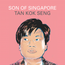 Hörbuch Son of Singapore  - Autor Tan Kok Seng   - gelesen von Benjamin Chow