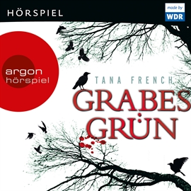 Hörbuch Grabesgrün  - Autor Tana French   - gelesen von Luise Helm