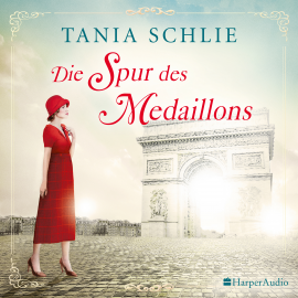 Hörbuch Die Spur des Medaillons (ungekürzt)  - Autor Tania Schlie   - gelesen von Anja Lehmann
